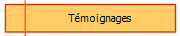 T?moignages